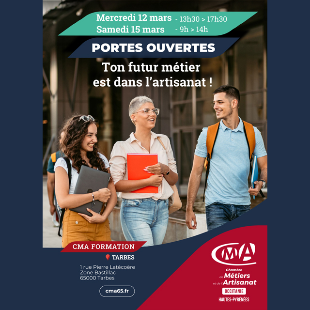 Journée Portes ouvertes de CMA Formation Tarbes Du 12 au 15 mars 2025