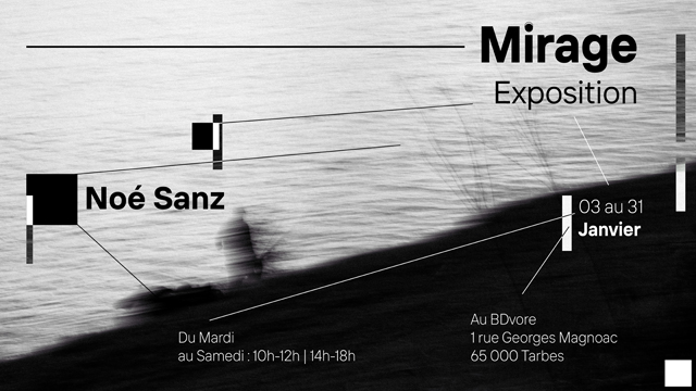 Exposition photo "Mirage" par Noé Sanz Du 3 au 31 janv 2025