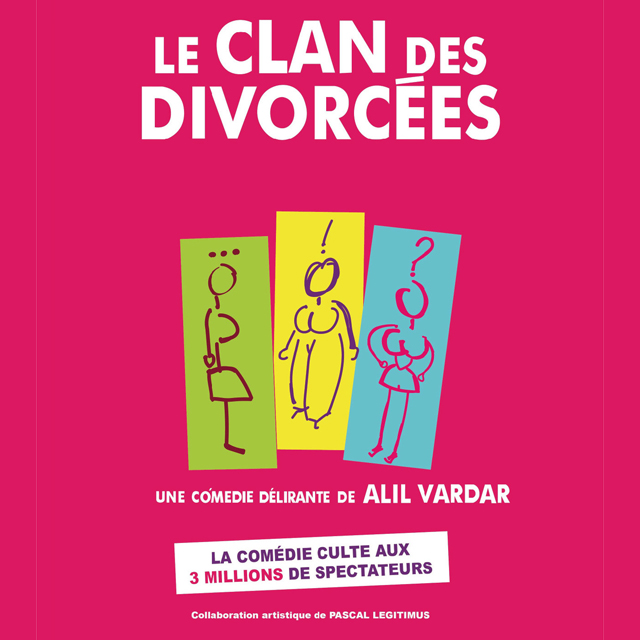 Le clan des divorcées - Tarbes Le 31 déc 2024