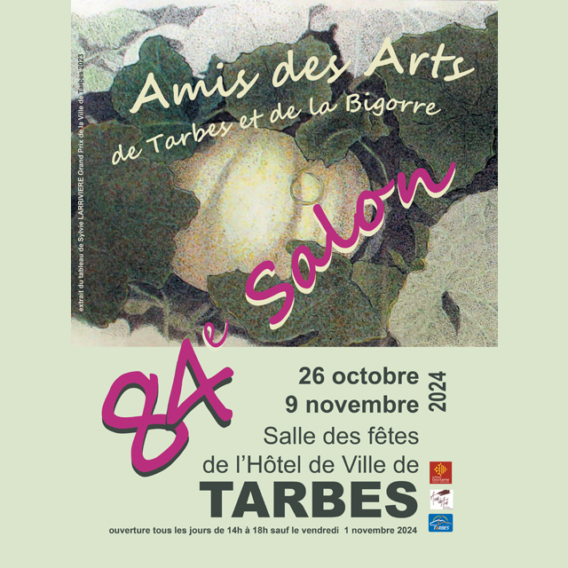 Salon des Amis des Arts de Tarbes et de la Bigorre Du 26 oct au 9 nov 2024