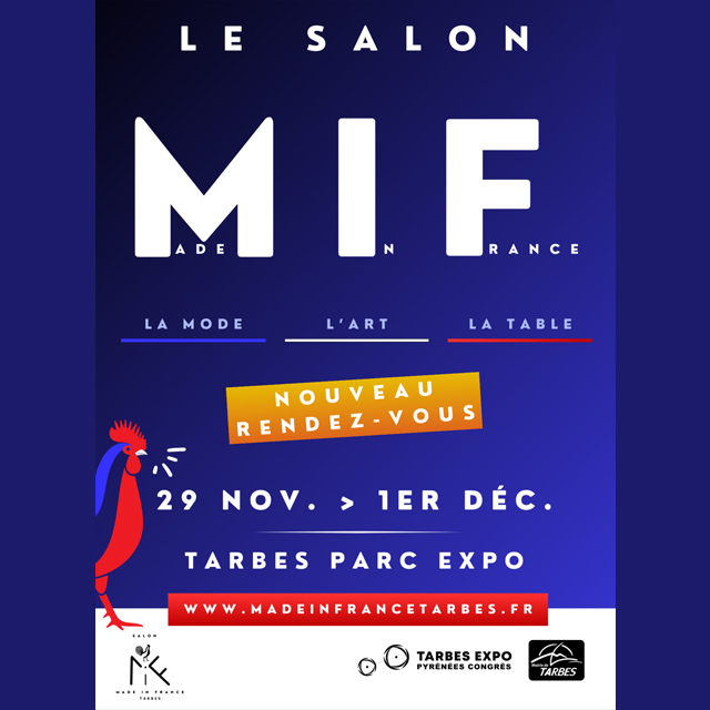 Salon Made In France Tarbes Du 29 nov au 1 déc 2024