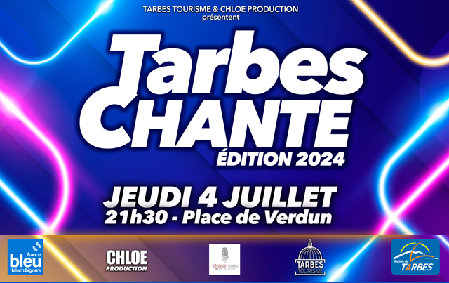 Tarbes Chante 2024 Le 4 juil 2024